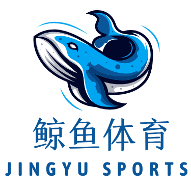 鲸鱼体育